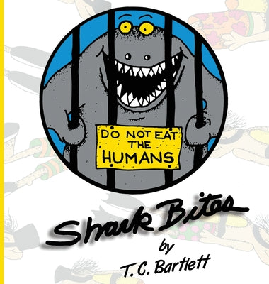 Book cover of Shark Bites by Bartlett, T. C.
