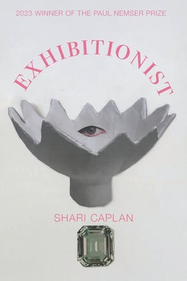 Book cover of Exhibitionist by Caplan, Shari