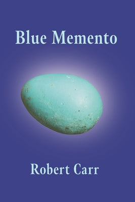 Book cover of Blue Memento by Carr, Robert