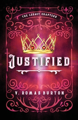 Justified by V. Romas Burton book cover