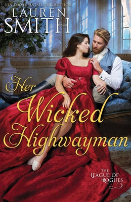 Book cover of Her Wicked Highwayman by Smith, Lauren