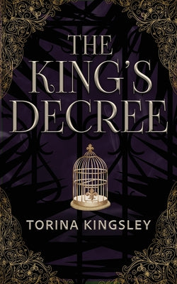 Book cover of The King's Decree by Kingsley, Torina
