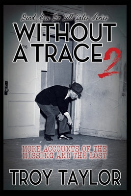 Book cover of Without A Trace 2 by Taylor, Troy