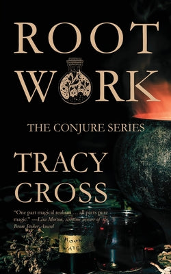 Rootwork by Tracy Cross book cover