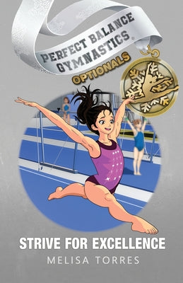 Book cover of Strive for Excellence by Torres, Melisa