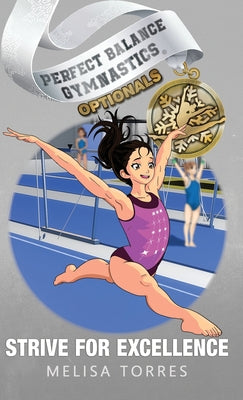 Book cover of Strive for Excellence by Torres, Melisa