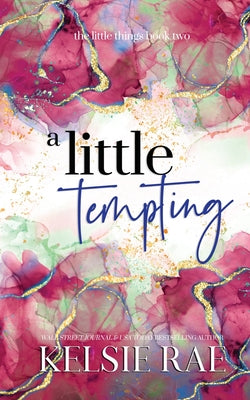 A Little Tempting by Kelsie Rae book cover