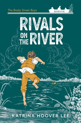 Rivals on the River by Katrina Hoover Lee book cover