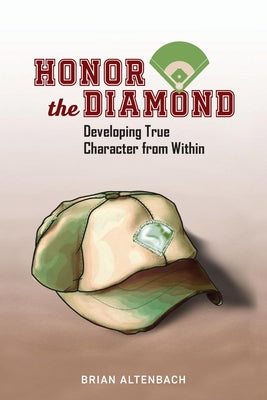 Honor the Diamond by Brian Altenbach book cover