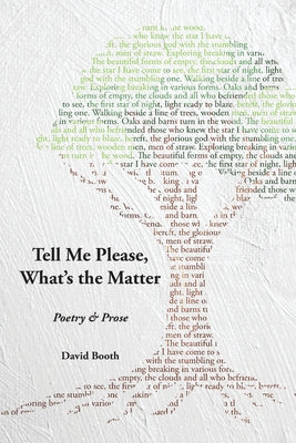 Tell Me Please, What's the Matter? by David Booth book cover