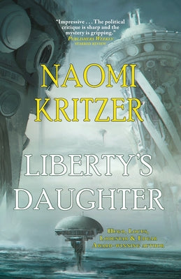 Liberty's Daughter by Naomi Kritzer book cover