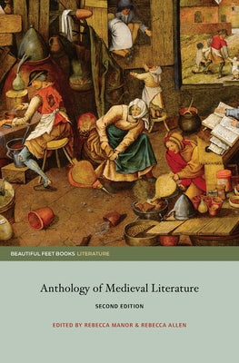 Anthology of Medieval Literature: Second Edition by Rebecca Manor book cover