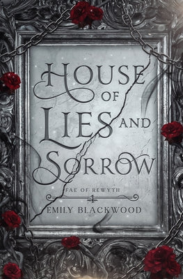 House of Lies and Sorrow by Emily Blackwood book cover