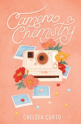 Camera Chemistry by Chelsea Curto book cover