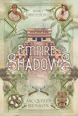 Empire of Shadows by Benson, Jacquelyn book cover
