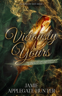 Viciously Yours: Standalone Fantasy Fated Mates Romance (Fae Kings of Eden Book 1) by Applegate Hunter, Jamie book cover