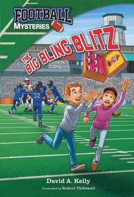 Book cover of The Big Bling Blitz by Kelly, David A.