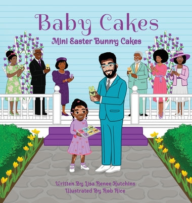 Baby Cakes: Mini Easter Bunny Cakes by Lisa Renee Hutchins book cover