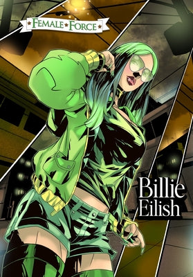 Female Force: Billie Eilish by Michael Frizell book cover