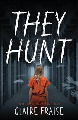 Book cover of They Hunt by Fraise, Claire