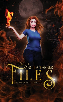 The Angela Tanner Files by C. D. Gorri book cover