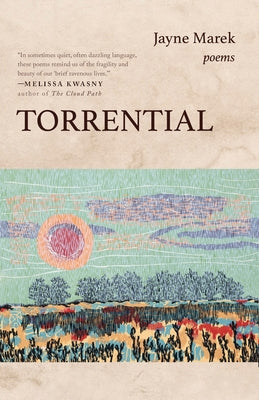 Book cover of Torrential by Marek, Jayne