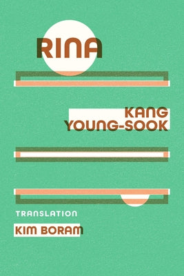 Book cover of Rina by Kang, Young-Sook