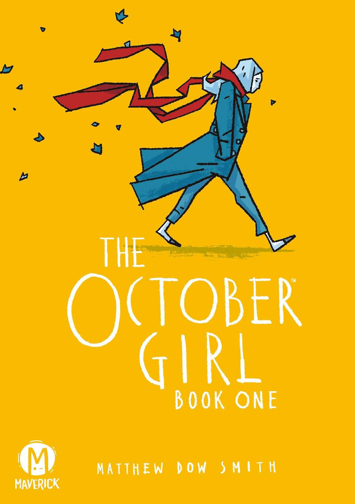 Book cover of The October Girl Book One by Smith, Matthew Dow