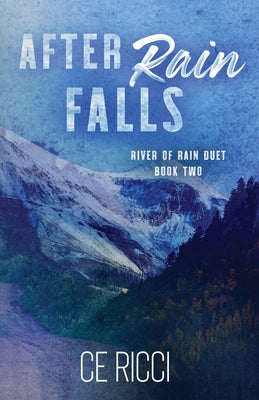 After Rain Falls by Ce Ricci book cover