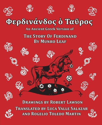 Ferdinand the Bull: an Ancient Greek Version of the Story of Ferdinand by Munro Leaf book cover