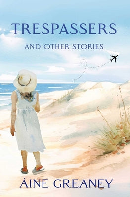Trespassers by Aine Greaney book cover