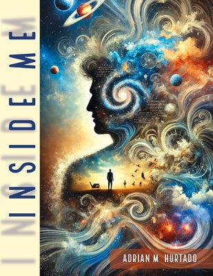 Book cover of Inside Me by Hurtado, Adrian M.