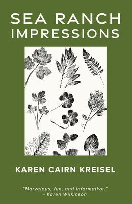 Sea Ranch Impressions by Karen Cairn Kreisel book cover