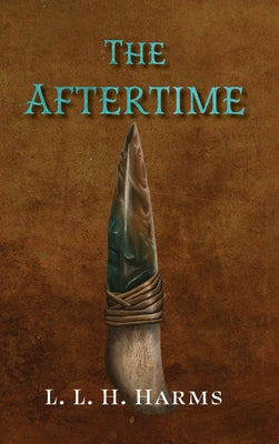 The Aftertime by L. L. H. Harms book cover