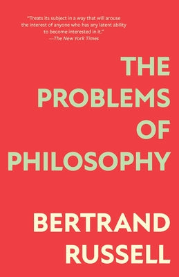 The Problems of Philosophy (Warbler Classics Annotated Edition) by Bertrand Russell book cover