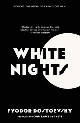 Book cover of White Nights (Warbler Classics Annotated Edition) by Dostoevsky, Fyodor