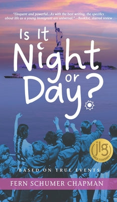 Is It Night or Day?: A True Story of a Jewish Child Fleeing the Holocaust by Fern Schumer Chapman book cover