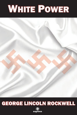 White Power by George Lincoln Rockwell book cover