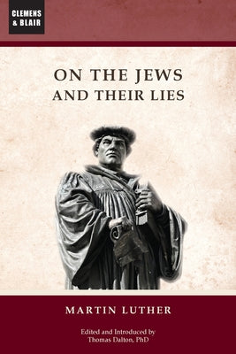 On the Jews and Their Lies by Luther, Martin book cover