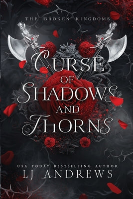 Curse of Shadows and Thorns by Lj Andrews book cover