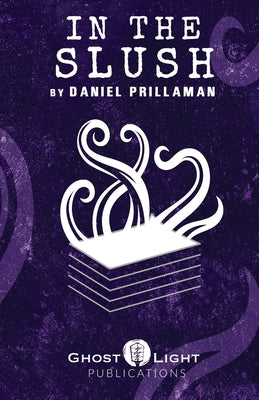 Book cover of In the Slush by Prillaman, Daniel