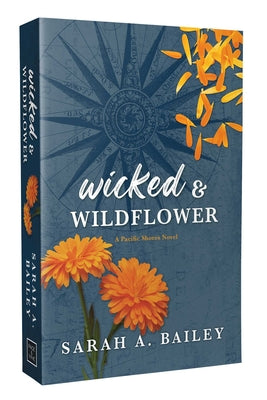 Wicked & Wildflower by Sarah A. Bailey book cover