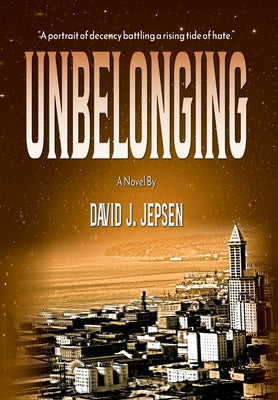 Unbelonging by David J. Jepsen book cover