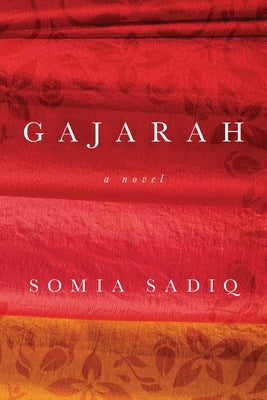 Book cover of Gajarah by Sadiq, Somia