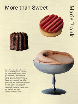 More Than Sweet: Desserts with Flavor by Frank, Marie book cover