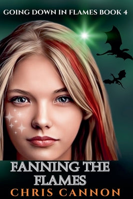 Fanning The Flames by Chris Cannon book cover