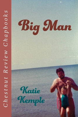 Book cover of Big Man by Kemple, Katie