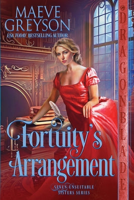Fortuity's Arrangement: A Regency Historical Romance