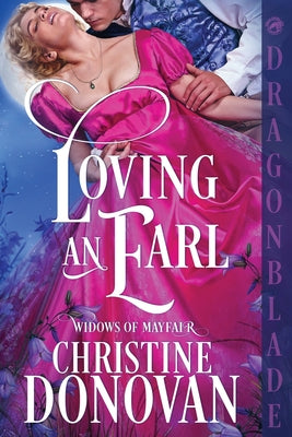 Book cover of Loving an Earl: A Regency Historical Romance by Donovan, Christine