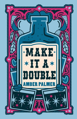 Make it a Double by Palmer, Amber book cover